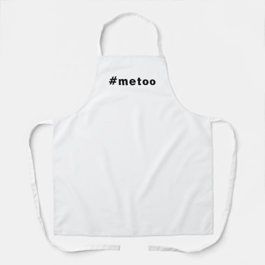Ik ook, #metoo, trots zwart wit schort (Voorkant)