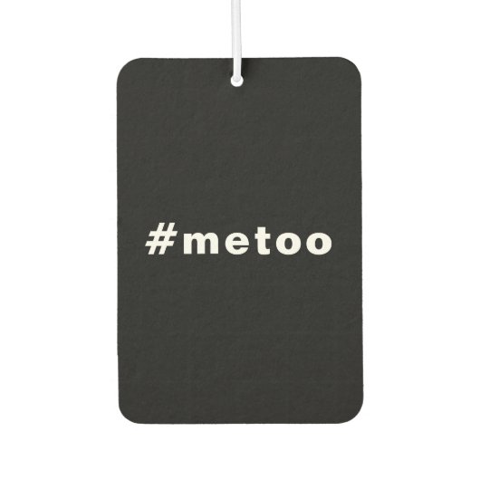 Ik ook, #metoo, trots zwarte witte auto luchtverfrisser (Voorkant)