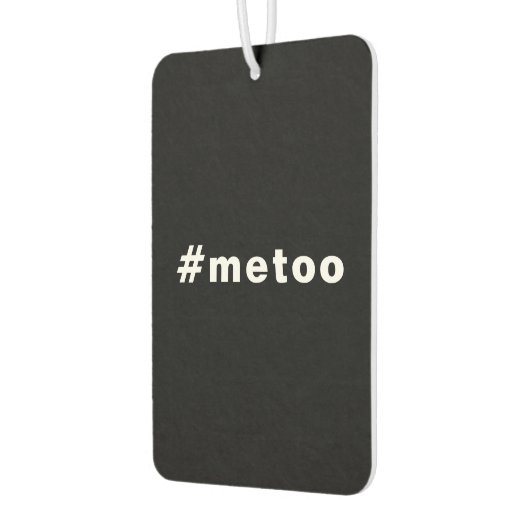 Ik ook, #metoo, trots zwarte witte auto luchtverfrisser (Links)