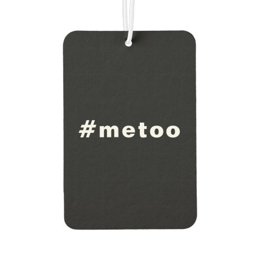Ik ook, #metoo, trots zwarte witte auto luchtverfrisser (Achterkant)