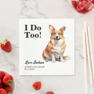 Ik ook! Pembroke Welsh Corgi hond huwelijksfeest Servet