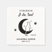 Ik ook | Pet Name Kat Huwelijksrepetitie Diner Servet (Voorkant)