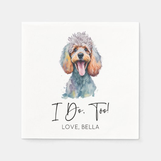 Ik ook! poedel hond huisdier bruiloft servet (Voorkant)