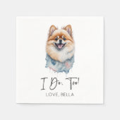 Ik ook! Pommerse hond huisdier bruiloft Servet (Voorkant)