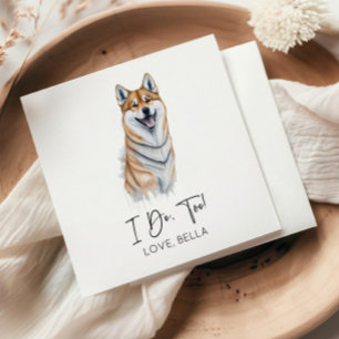 Ik ook! Shiba Inu Hond Huisdier Bruiloft Servet