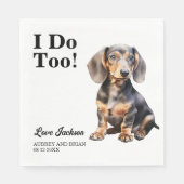 Ik ook! Teckel Hond Hond Hond Trouwen Servet (Voorkant)