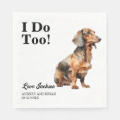 Ik ook! Teckel Hond Hond Hond Trouwen Servet (Voorkant)