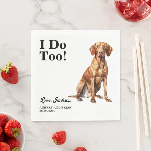 Ik ook! Vizsla Hond bruiloft huisdier Servet (Insitu)