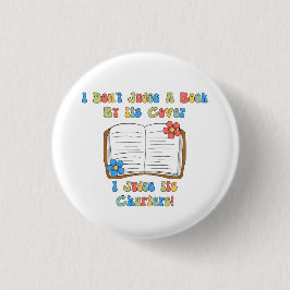 Ik Oordeel Een Boek Niet Naar Zijn Knop... Ronde Button 3,2 Cm