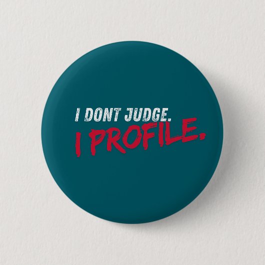 Ik Oordeel Niet Ronde Button 5,7 Cm (Voorkant)
