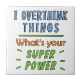 Ik overdenk dingen tegeltje (Voorkant)