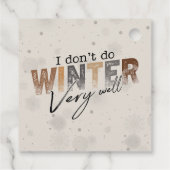 Ik overleef de winter niet zo goed Grappige winter Bedankjes Labels (Achterkant)