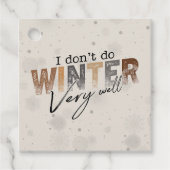 Ik overleef de winter niet zo goed Grappige winter Bedankjes Labels (Voorkant)