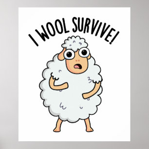 Ik overleef wol Funny schaap woordspeling Poster
