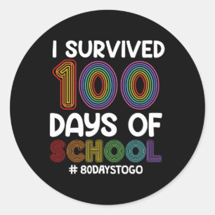 Ik overleefde 100 dagen op school 80 dagen om naar ronde sticker