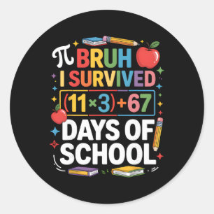 Ik overleefde 100 dagen school bruh wiskunde verge ronde sticker