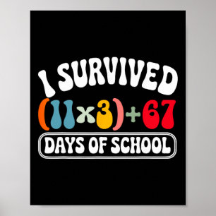 Ik overleefde 100 dagen school groovy wiskunde ver poster