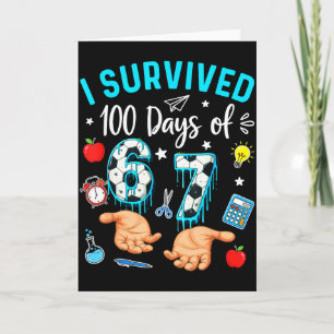 Ik overleefde 100 dagen van 67 Voetbal 100ste dag Kaart