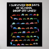 Ik overleefde 100 dagen van school drop off lijnen poster (Voorkant)