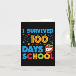 Ik overleefde 100 dagen van school Gelukkige 100st Kaart