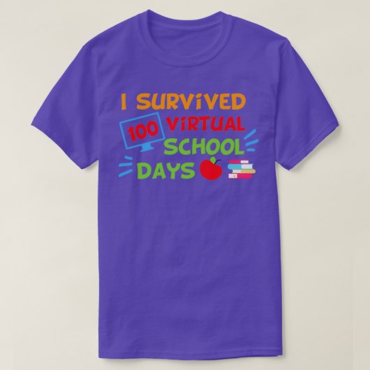 Ik overleefde 100 virtuele schooldagen t-shirt (Design voorkant)