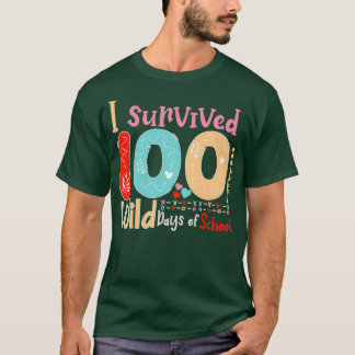 Ik overleefde 100 wilde schooldagen t-shirt