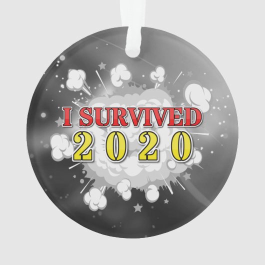 Ik overleefde 2020 explosie ornament (achterkant)