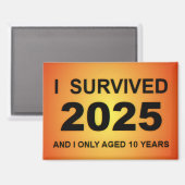 Ik overleefde 2025 magneet (Voorkant / Achterkant)