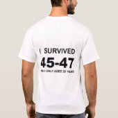 Ik overleefde 45-47 t-shirt (Achterkant)