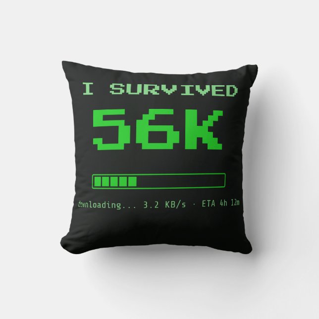 Ik overleefde 56K Worpkussen Kussen (Voorkant)