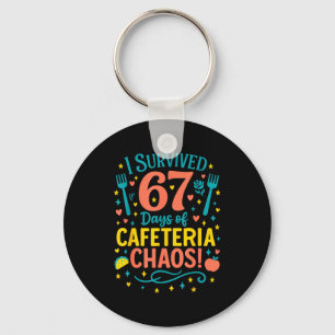 Ik overleefde 67 dagen cafetariarommel 67 Meme lun Sleutelhanger