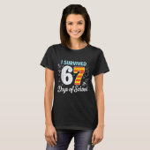 Ik overleefde 67 dagen school Cl papier meme T-shirt (Voorkant volledig)