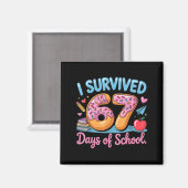 Ik overleefde 67 dagen school - Docenten Studenten Magneet (Voorkant / Achterkant)