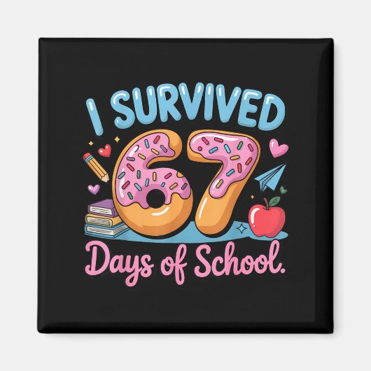 Ik overleefde 67 dagen school - Docenten Studenten Magneet (Voorkant)