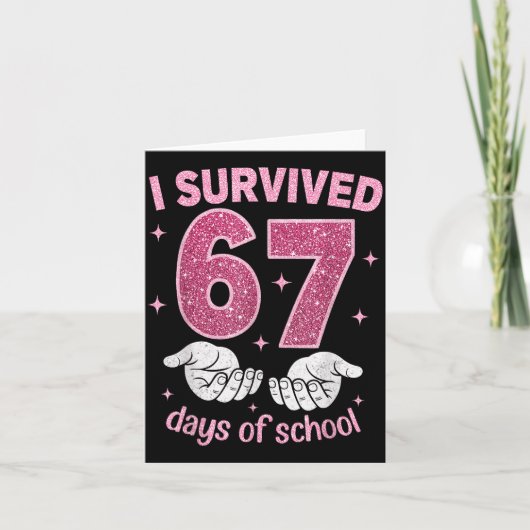 Ik overleefde 67 dagen school Gen Alpha-slang 6 7  Kaart (Voorkant)