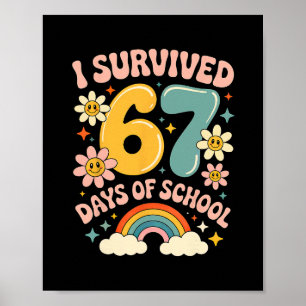 Ik overleefde 67 dagen school Gen Alpha-slang Retr Poster
