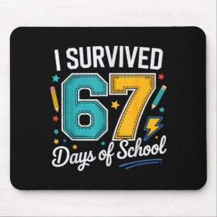 Ik overleefde 67 dagen van school leraren studente muismat