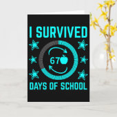 Ik overleefde 67 dagen van schoolleraren studenten kaart (Gele Bloem)