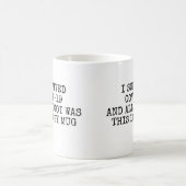 Ik overleefde Covid en alles wat ik kreeg was waar Koffiemok (Center)