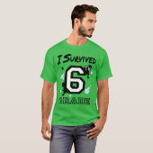 Ik overleefde de 6e klas (grotere maten) t-shirt (Voorkant volledig)