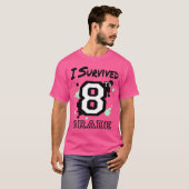 Ik overleefde de 8e klas (grotere maten) t-shirt (Voorkant volledig)