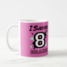 Ik overleefde de 8e klas koffiemok