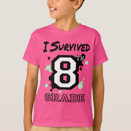 Ik overleefde de 8e klas t-shirt