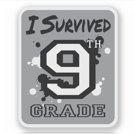 Ik overleefde de 9e klas sticker (Voorkant)