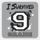 Ik overleefde de 9e klas vierkante sticker (Voorkant)
