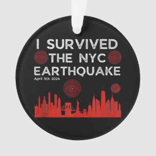 Ik overleefde de aardbeving in NYC op 5 april 2024 Ornament