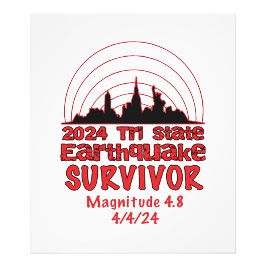Ik overleefde de aardbeving in NYC Tri State 2024 Foto Afdruk (Voorkant)