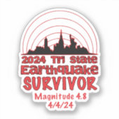 Ik overleefde de aardbeving in NYC Tri State 2024 Sticker (Voorkant)