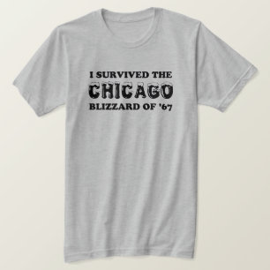 Ik overleefde de Blizzard van Chicago van 1967. T-shirt