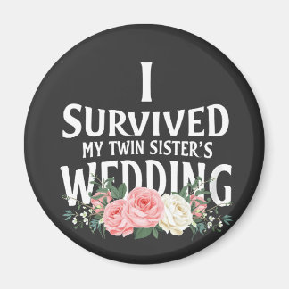 Ik overleefde de bruidsparen van mijn tweelingzus magneet